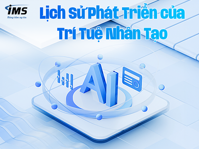 Lịch Sử Phát Triển của Trí Tuệ Nhân Tạo (AI)