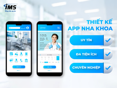 Thiết kế website nha khoa chuyên nghiệp uy tín tại IMS và những điều cần biết?