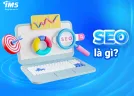Các kỹ năng cơ bản cần biết về SEO
