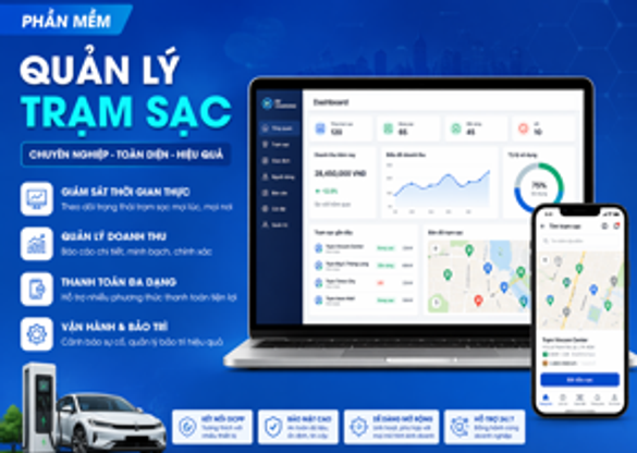 Phần Mềm Quản Lý Trạm Sạc Chuyên Nghiệp – Giải Pháp Vận Hành & Tối Ưu Doanh Thu Toàn Diện