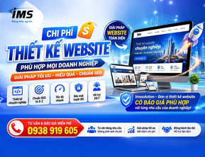 Chi Phí Thiết Kế Website Hiện Nay Bao Nhiêu? Giải Pháp Tối Ưu Ngân Sách Cho Doanh Nghiệp 2026