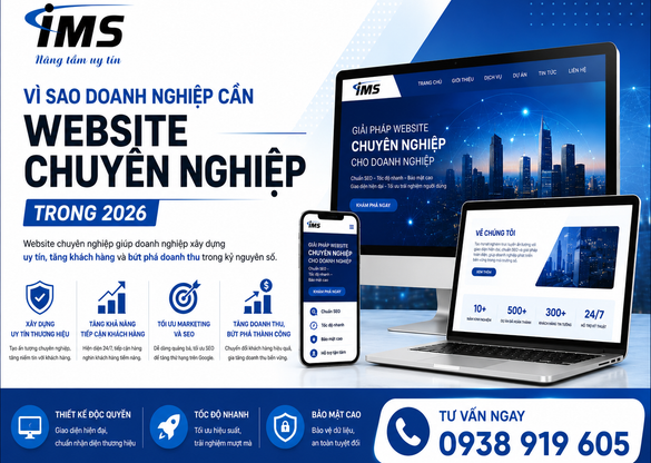 Vì Sao Doanh Nghiệp Cần Website Chuyên Nghiệp Trong 2026?