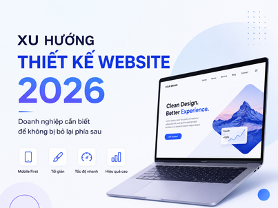 5 xu hướng thiết kế website doanh nghiệp năm 2026