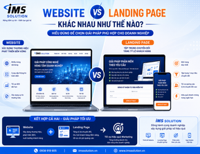 Website và Landing Page: đâu Là Giải Pháp Phù Hợp Cho doanh nghiệp
