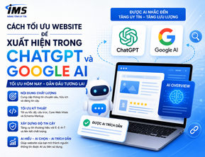Cách Tối Ưu Website Để Xuất Hiện Trong ChatGPT Và Google AI