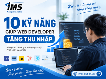 10 kỹ năng giúp Web Developer tăng thu nhập