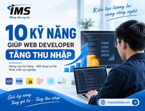 10 kỹ năng giúp Web Developer tăng thu nhập
