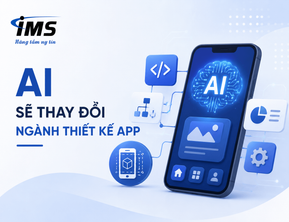 AI Sẽ Thay Đổi Ngành Thiết Kế App Như Thế Nào?