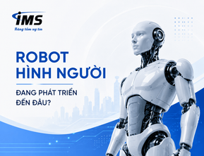Robot Hình Người Đang Phát Triển Đến Đâu?