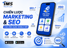 Chiến lược Marketing và SEO cho ứng dụng Mobile mới: Cách thu hút người dùng và tăng lượt cài đặt
