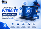Cách bảo vệ website khỏi hacker: Doanh nghiệp không thể chỉ dựa vào mật khẩu