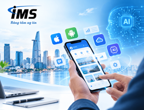 Top công ty thiết kế app uy tín tại HCM và những công nghệ mới đang được ứng dụng trong kỷ nguyên AI