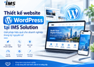 Thiết kế website WordPress tại IMS Solution – Giải pháp hiệu quả cho doanh nghiệp trong kỷ nguyên số
