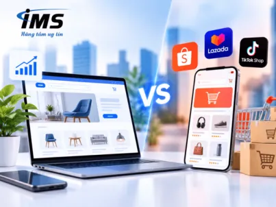 Website bán hàng riêng hay sàn thương mại điện tử: Doanh nghiệp nên lựa chọn mô hình nào?