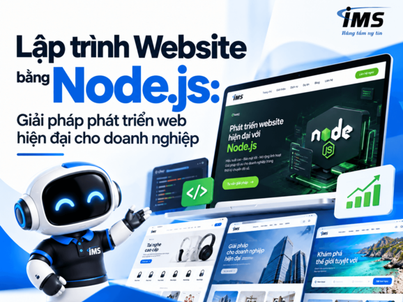 Lập trình Website bằng Node.js: Giải pháp phát triển web hiện đại cho doanh nghiệp